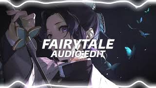 Fairytale - Alexander Rybak『edit audio』