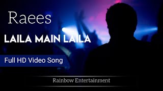 Laila Main Laila | Raees | Shah Rukh Khan | Sunny Leone | Pawin Panday | Ram Sampath | 4K HD Song |
