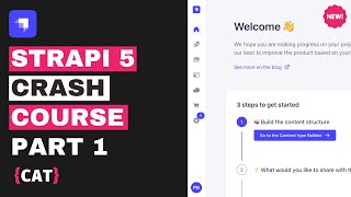 Strapi v5 Crash Course 2025 [ Part 1 Getting Started with Strapi ]