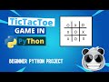 Tic Tac Toe game in python programming - Simple Python project