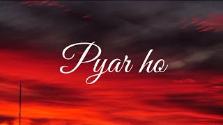 Vishal Mishra & Sunidhi Chauhan - Pyar Ho (Lyrics Video) | Tiger Shroff , Nidhi Agerwal .