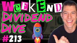 Weekend Dividend Dive #213