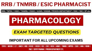 PHARMACOLOGY QUESTIONS FOR RRB / RRB PHARMACIST EXAM PREPARATION / TNMRB PHARMACIST EXAM PREPARATION