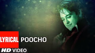 Poocho Lyrical Video Song Adnan Sami Super Hit Hindi Album "Teri Kasam" Adnan Sami Songs