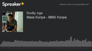 Mass Konpa - MMS Konpa bal live