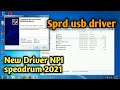 SPRD USB DRIVER || NPI SPRD USB DRIVER NEW 2021