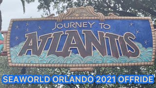 Journey To Atlantis SeaWorld Orlando 2021 Offride (No Copyright)