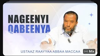 Rayyaa Abba Macca dhufee_baatin_barakaa_garajin_mumintotaa Manzuuma_Raayyaa_Abbaa_Maccaa_haaraa_2024