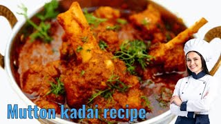 Khade masale ka mutton kadai stew || खड़े मसाले का मटन कड़ाई दो प्याजा बनाने का सबसे आसान तरीका