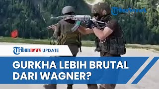 Adu Kekuatan! Tentara Rusia vs Grup Gurkha Tentara Bayaran Mematikan Asia Diisukan Siap Bantu Wagner