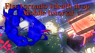 How to do death drop and fire tornado on Mobile skillful Roblox