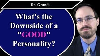 What is the Downside of Socially Desirable Personality Characteristics?