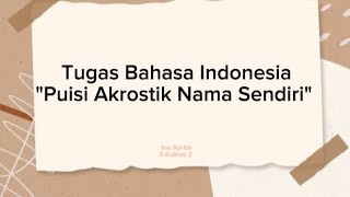 PUISI AKROSTIK NAMA SENDIRI