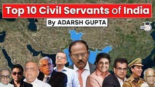 Top 10 Civil Servants of India | UPSC GS2 & GS4 #HarGharIAS