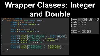 Wrapper Classes, Integer and Double - AP Computer Science A