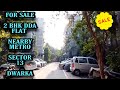 FOR SALE 2 BHK DDA FLAT  IN SECTOR - 13 DWARKA  DELHI