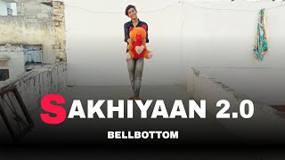 Sakhiyan 2.0 Dance Video | BellBottom | Akshay Kumar , Vanni Kapoor | Sakhiyaan 2.0 | Saregama Music