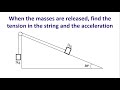 How to find Tension and Acceleration in the system - Dynamics