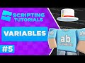 VARIABLES - Roblox Beginner Scripting Tutorial #5