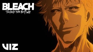 THE BLADE IS ME • Ichigo's True Zanpakuto | BLEACH: Thousand-Year Blood War | VIZ