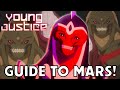 Young Justice - Martian Guide to M'arzz  (Mars)