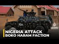 Boko Haram faction likely behind north-central Nigeria attack: Analysis