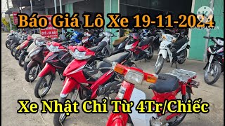 BÁO GIÁ LÔ XE NGÀY 19-11-2024 CHỈ TỪ 3TR CÓ XE ĐI LÀM VÀ ĐẶC BIỆT XE NHẬT CHỈ TỪ 4TR CÓ XE !!!