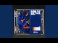 Space (Extended Mix)
