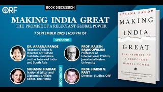 Book Discussion | ‘Making India Great: The Promise of a Reluctant Global Power’ by Dr. Aparna Pande