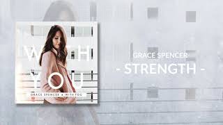 Grace Spencer - Strength (Official Audio)