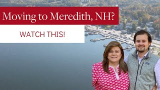 What should you EXPECT when you move to MEREDITH New Hampshire