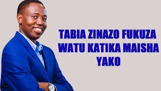 Tabia Nne (4) Zinazofukuza Watu Kwenye Maisha Yako