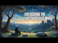 Carl Jung Unlocking the Unconscious Mind | The Unfolding Journey