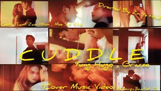 CUDDLE ( Cover Music Video)-Yung Hugo , Gracee