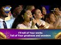 OCTOBER PRAISE NIGHT || LOVEWORLD SINGERS - THE HEAVENS DECLARE