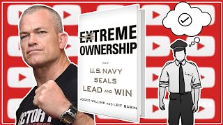 Extreme Ownership Summary & Review (Jocko Willink) - ANIMATED