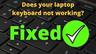 Laptop Keyboard Not Working! In Windows 10 Laptops | Fix Your Laptop Keyboard Keys Not Typing
