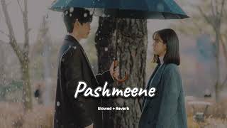 Pashmeene (slowed + reverb)- Jung Sandhu | new Punjabi song 2023 | KL Lofi