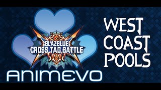 AnimEVO 2020 West Coast Blazblue Cross Tag Battle Tournament Pools - BBTAG