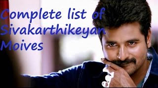 Complete list of Sivakarthikeyan movies