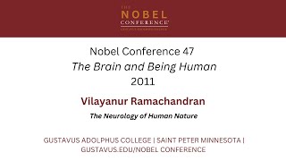 Neurology of Human Nature | Vilayanur Ramachandran | Nobel Conference