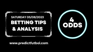 SATURDAY FOOTBALL PREDICTIONS & BETTING TIPS [4 ODDS] FREE | FULL ANALYSIS AND PREDICTIONS | BET NOW