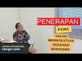 Implementasi POAC dalam Meningkatkan Moderasi Beragama, Part I @PTIQJAKARTA