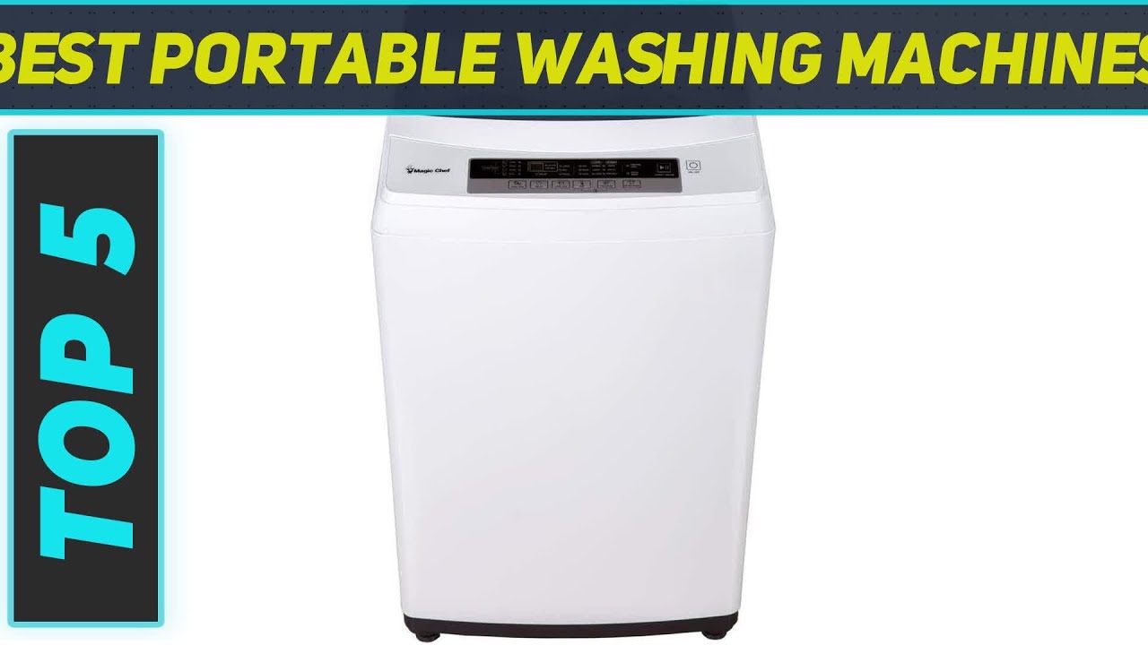 Top 5 Best Portable Washing Machines In 2024 - YouTube