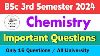 BSc 3rd semester chemistry important questions 2024 | bsc 3rd sem chemistry important questions 2024