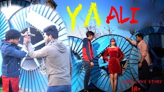 Ya Ali | Bina Tere Na Ek Pal Ho| Zubeen Garg | very cute Love Story | akshaysadhproduction2020