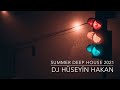 Summer Deep House  Set - Dj Hüseyin Hakan