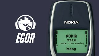 Nokia 3310 Ringtone (EGOR Trap Remix)