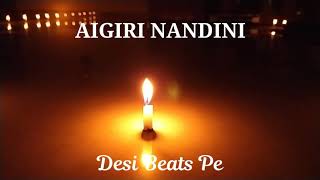 AIGIRI NANDINI | Mahalaya Special | Desi Beats Pe