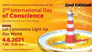 ICDAY's Virtual Event l 2nd International Day of Conscience, 2nd Section 3rd Edition 04052021